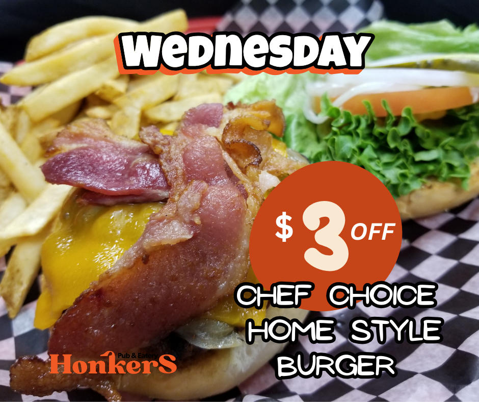 Wednesday $3 off Chef Choice Burger Jan 8-24